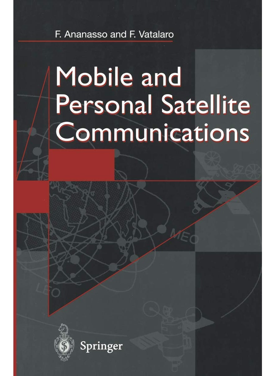 Mobile and Personal Satellite Communications: Proceedings of the 1st European Workshop on Mobile/Personal Satcoms (EMPS'94) 