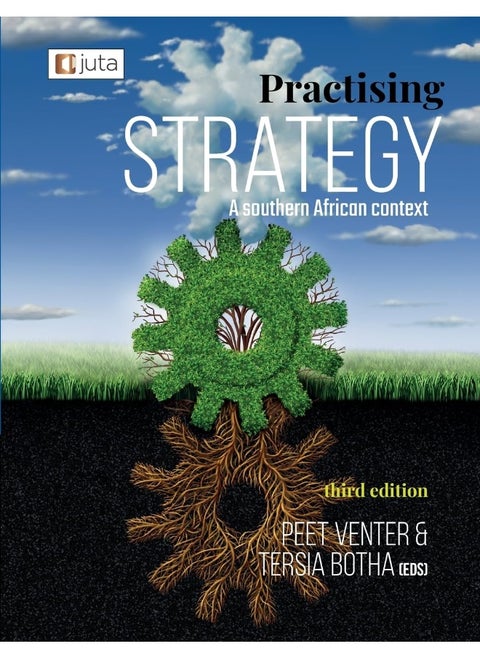 Practising Strategy - A Southern African Context 3e