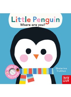 Baby Faces: Little Penguin, Where Are You? 