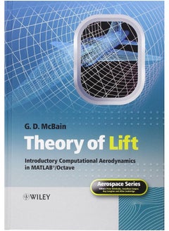 WILEY Theory of Lift: Introductory Computational Aerodynamics in Matlab/Octave 