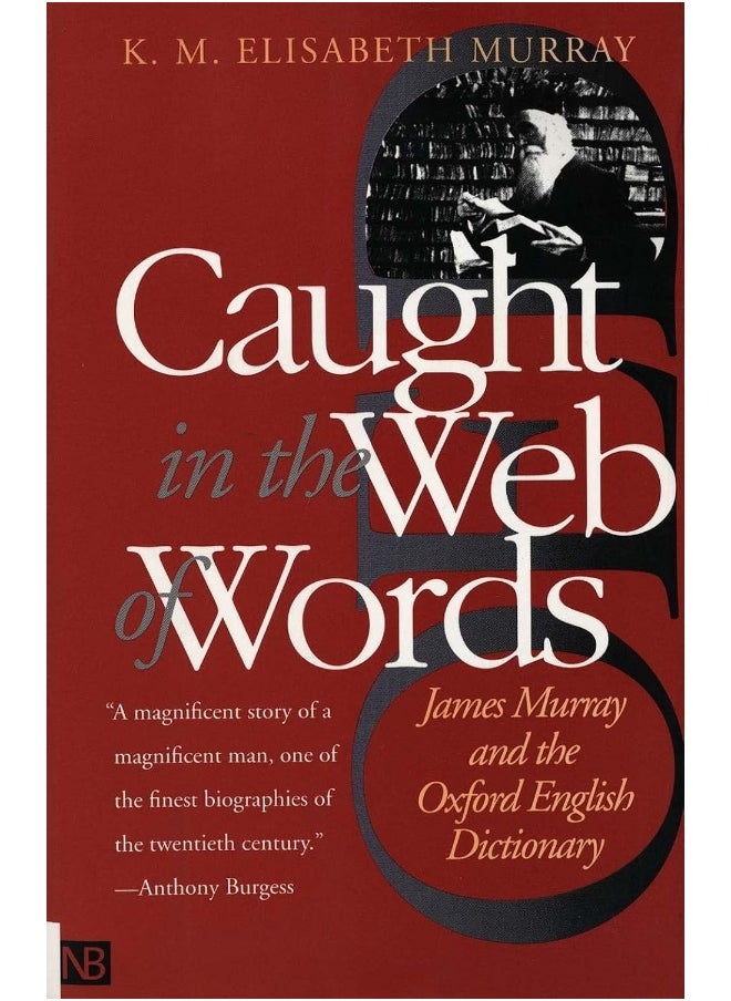 null - Caught in the Web of Words: James Murray and the Oxford English Dictionary - Image 1