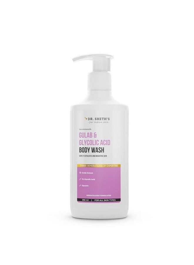 Dr. Sheth's Dr. Sheth’S Gulab & Glycolic Acid Exfoliating Body Wash ; For Smoother Eventoned Skin ; With Glycolic Acid & Gulab Extract; Men & Women ; 250 Ml - Image 1