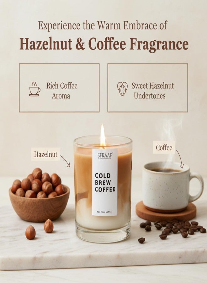 SERAAF Cold Brew Coffee Scented Candle Jar, Hazelnut and Vanilla, Perfect Scented Candles for Decoration & Valentine Candle for Gifting | 200g Soy Wax | 60hr+ Burn Time | Aesthetic - Image 4