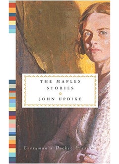 The Maples Stories (Everyman's Library Pocket Poets) 