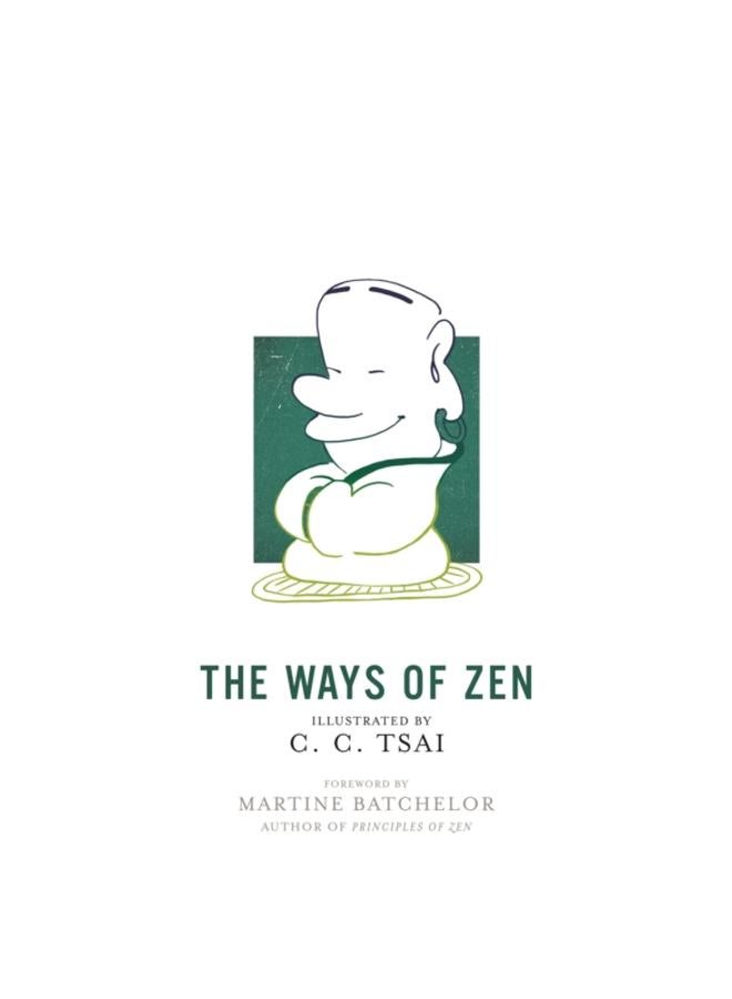 The Ways of Zen