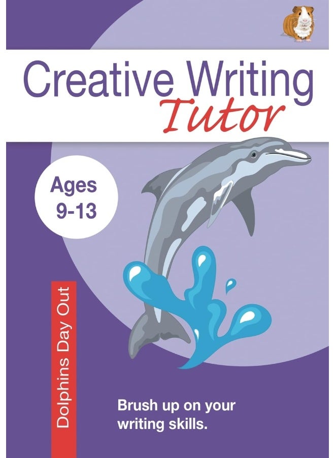 Dolphin Day Out: Brush Up On Your Writing Skills (9-13 years): Creative Writing Tutor  - Image 1