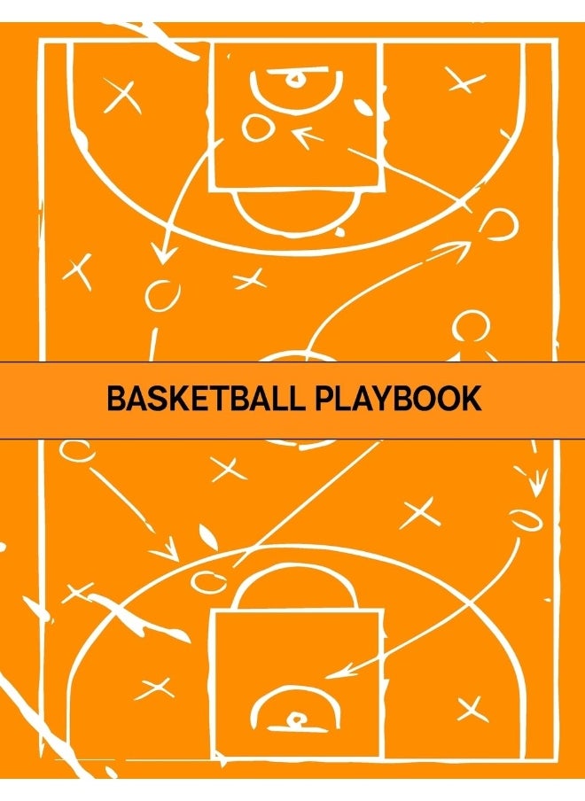 null - Basketball Playbook: The Ultimate Basketball Play Designer Journal with Blank Court Diagrams to Draw Game Plays, Drills, and Scouting and Creating a Playbook - Image 1