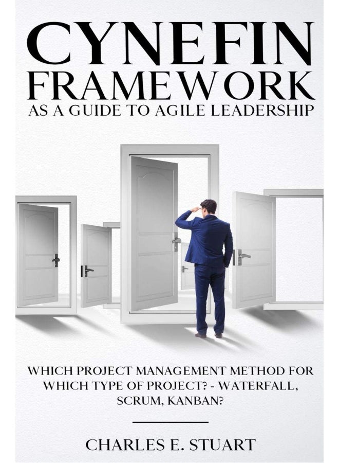 Cynefin-Framework as a Guide to Agile Leadership