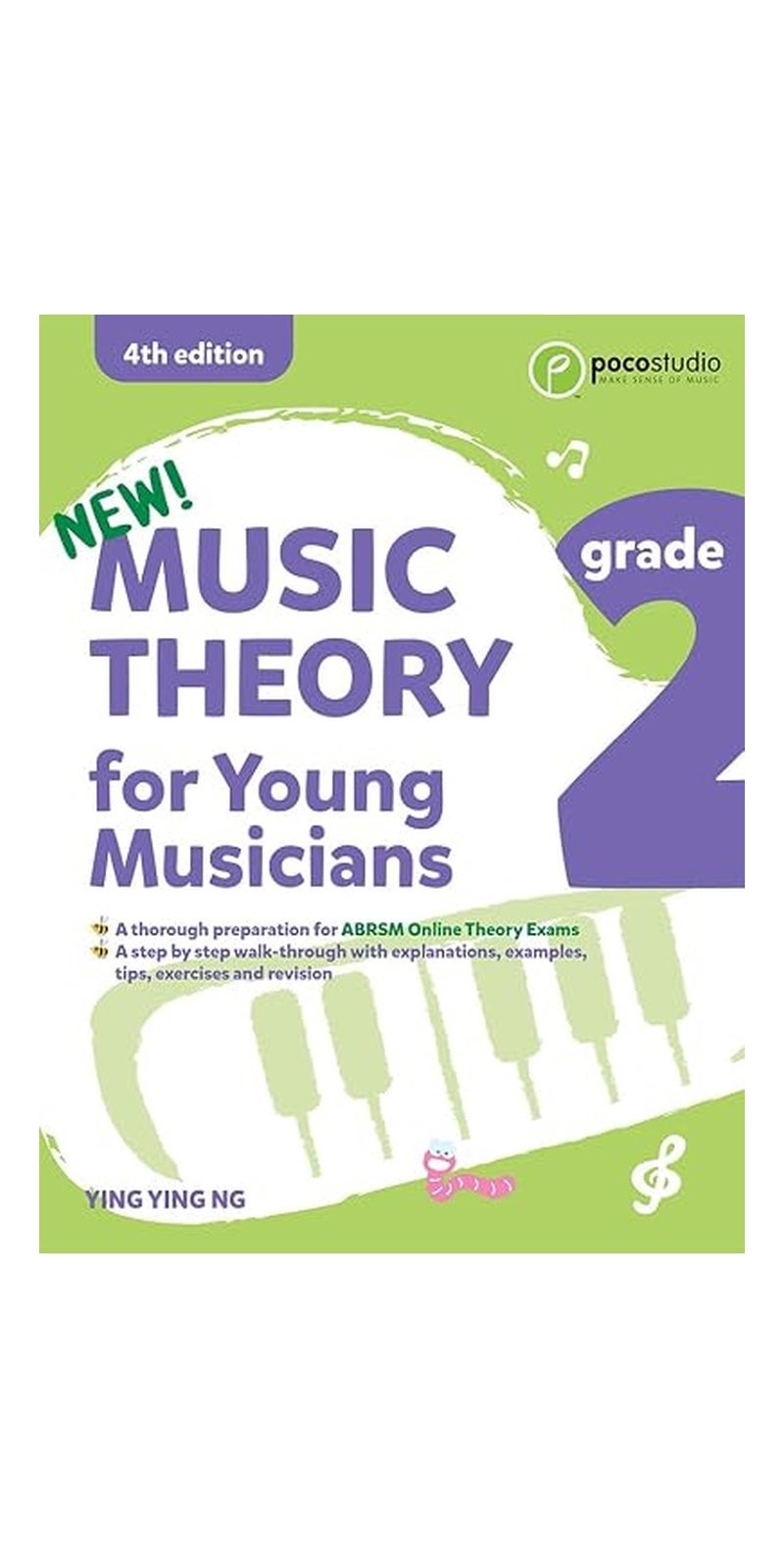 Music Theory for Young Musicians Grade 2 (4th Ed.): 4th Edition