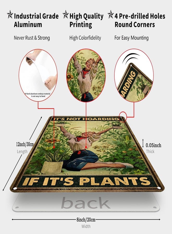 Bestylez Vintage Gardening Tin Sign Hippie Girl It’s Not Hoarding If It's Plants Sign for Home Living Room Garden Outdoor Decor 8X12 Inch (3066) - Image 2