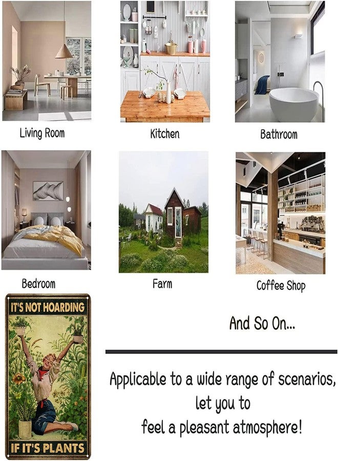 Bestylez Vintage Gardening Tin Sign Hippie Girl It’s Not Hoarding If It's Plants Sign for Home Living Room Garden Outdoor Decor 8X12 Inch (3066) - Image 3