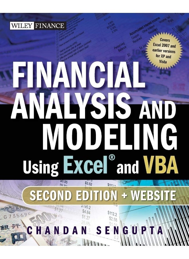 Financial Analysis and Modeling Using Excel and VBA