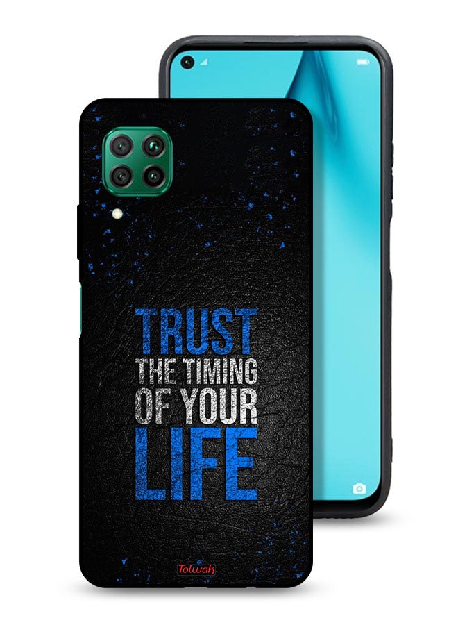 Tolwak Huawei P40 lite 4G Protective Case Cover Trust The Timing Of Your Life - Image 1