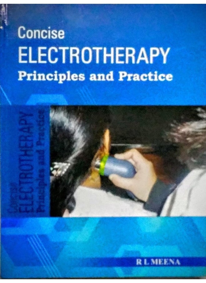 Concise Electrotherapy: Principles and Practice  - Image 1