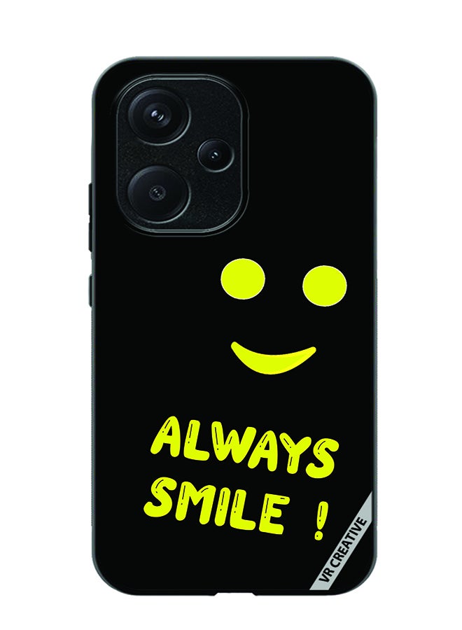 VR CREATIVE Protective Case Cover For Xiaomi Redmi 13C 5G Always Smile Design Multicolour - Image 1