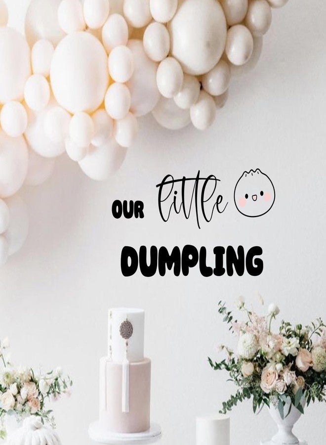 MUWEOL Our Little Dumpling Decal - Baby Shower Balloon Arch Decal,Gender Reveal Party Decorations,Dumpling Sign Decor - Image 3