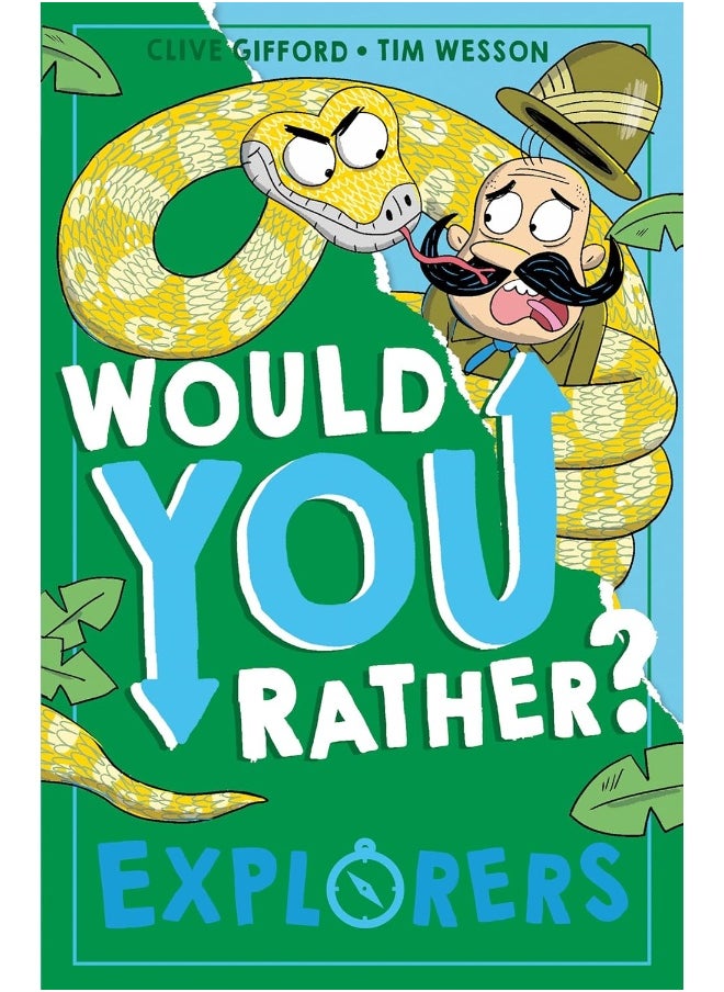 Would You Rather Explorers: A new illustrated children’s would you rather book on exploration, discovery and history  - Image 1