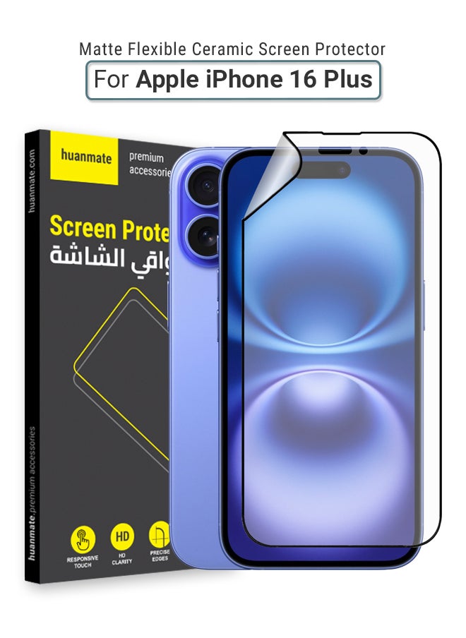 huanmate - Apple iPhone 16 Plus Matte Ceramic Screen Protector – Anti-Explosion, High Transparency, Delicate Touch, Smooth Arc Edges, Easy Installation, Screen Protector for Apple iPhone 16 Plus - Image 1