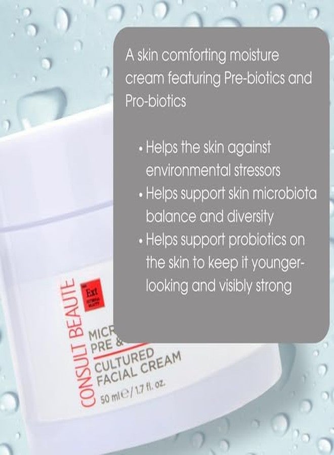 Consult Beaute MICROBIOME Pre & Probiotic Cultured Facial Moisture Cream - Nourish & Balance Skin - Lactobacillius - 1.7 oz - Image 4