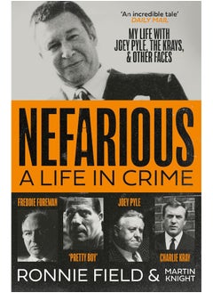 Nefarious: A Life in Crime – My Life with Joey Pyle, the Krays and Other Faces - pzsku/Z802A42CDF5D9CDB70A5BZ/45/_/1740733775/e3898d4b-10ca-41ef-ab20-6e3095f4221f