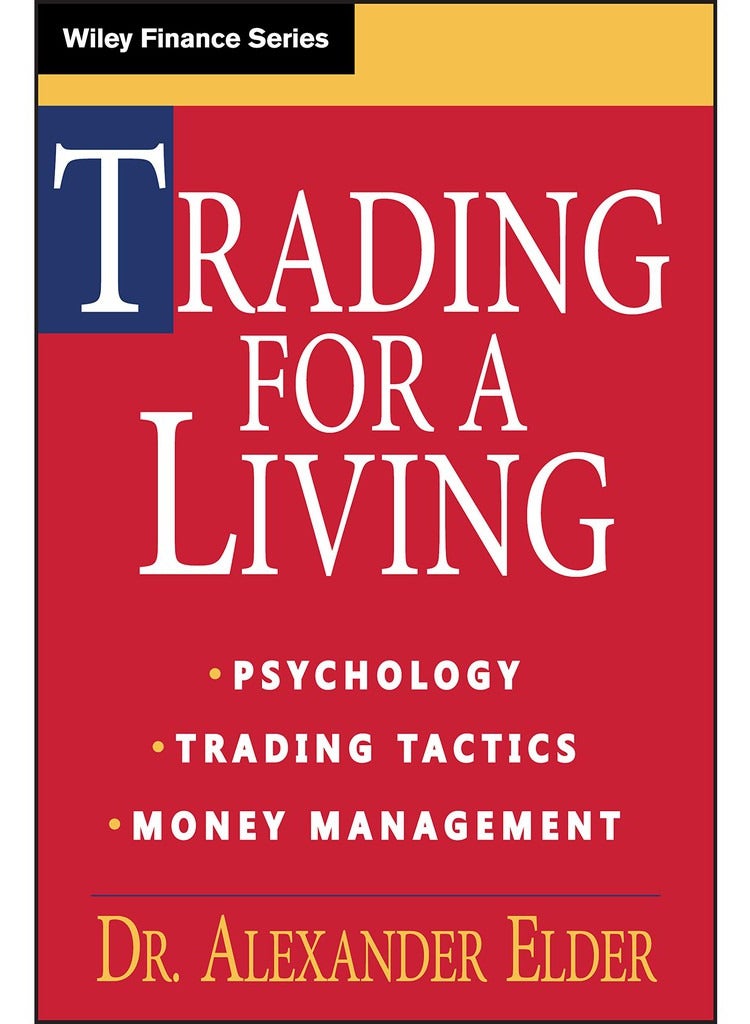 التجارة من أجل لقمة العيش: علم النفس ، أساليب التداول ، إدارة الأموال - غلاف مقوى - Image 1