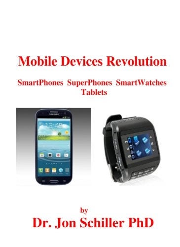 Mobile Devices Revolution SmartPhones SuperPhones SmartWatches Tablets  - Image 4