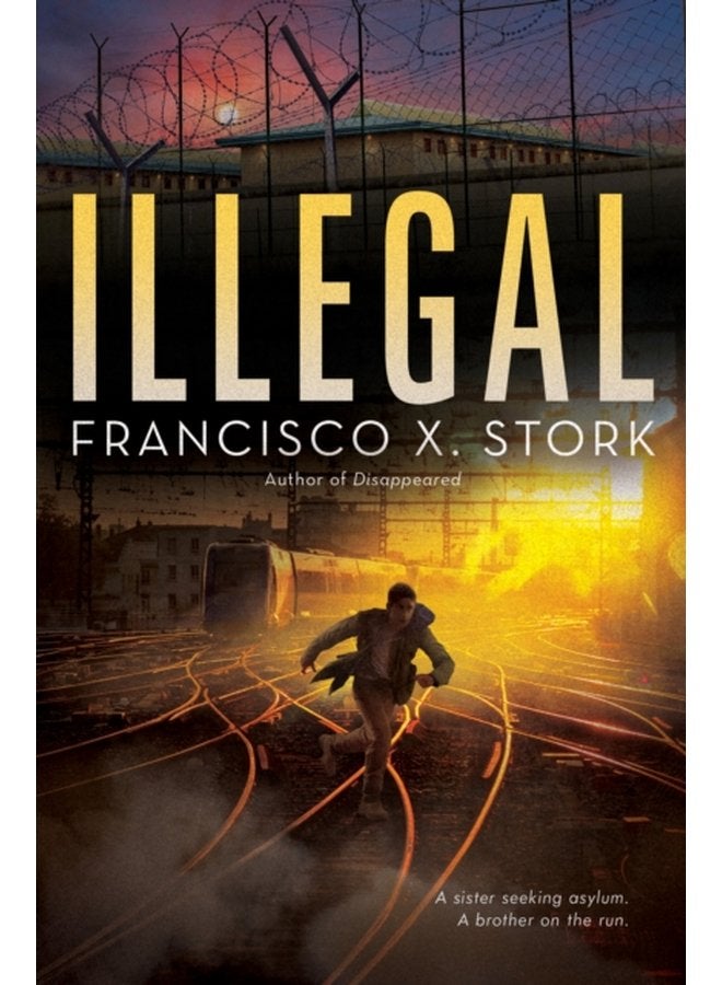 Illegal A Disappeared Novel - Hardback