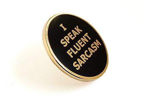 Pinsanity "I Speak Fluent Sarcasm" Enamel Lapel Pin - Image 2