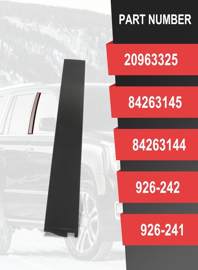 CARMOCAR Outer B Pillar Door Window Trim Molding 926-242 Right Replacement for Cadillac Escalade ESV,Chevrolet Suburban,Chevy Tahoe,GMC Yukon XL,4-Door Sport Utility 2015-2020 (Passenger Side) 1 Pack - Image 4
