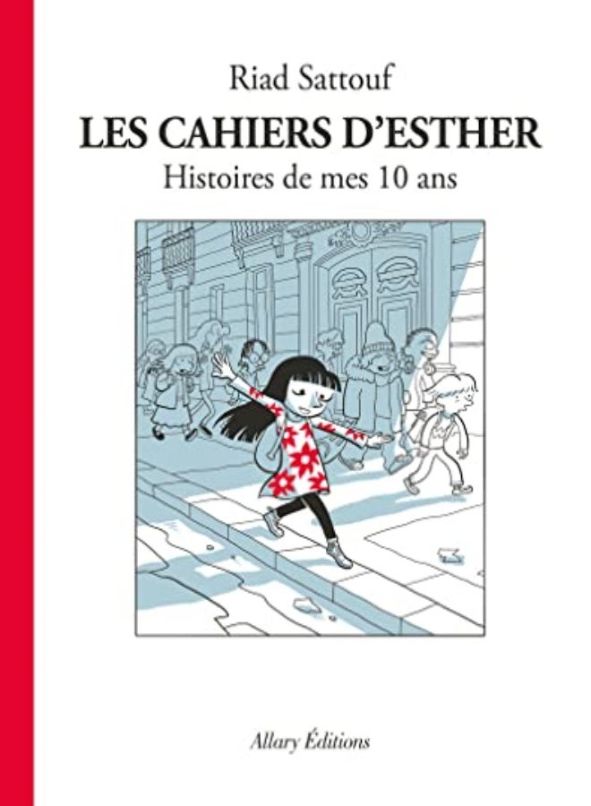 Les Cahiers Desther Tome 1 Histoires De Mes 10 Ans by SATTOUF RIAD Paperback 