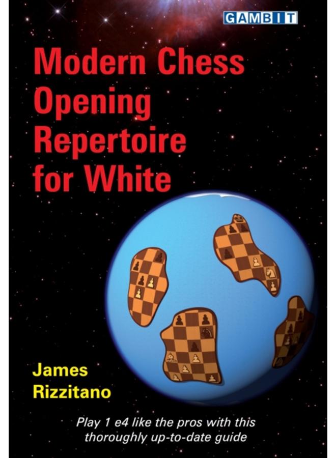 Modern Chess Opening Repertoire for White 