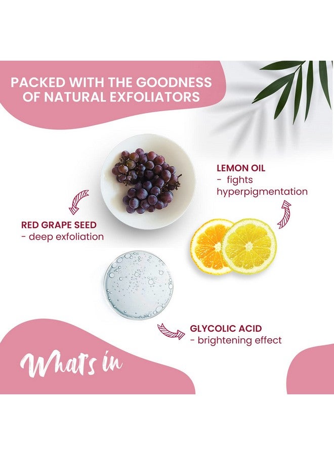 NUTRIGLOW Natural'S Advanced Pro Formula Wine Face Scrub For All Skin Type Skin Lightening Scrub (100 G) - Image 5