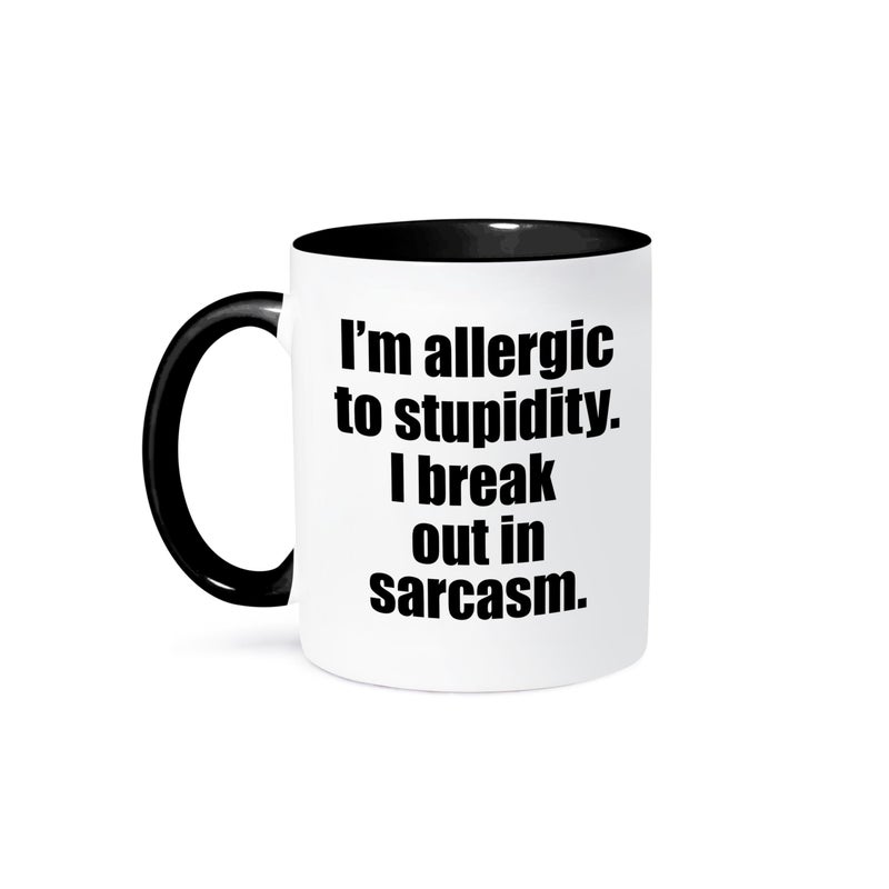 3dRose Im Allergic to Stupidity I Break Out in Sarcasm Two Tone Mug 11 oz Black