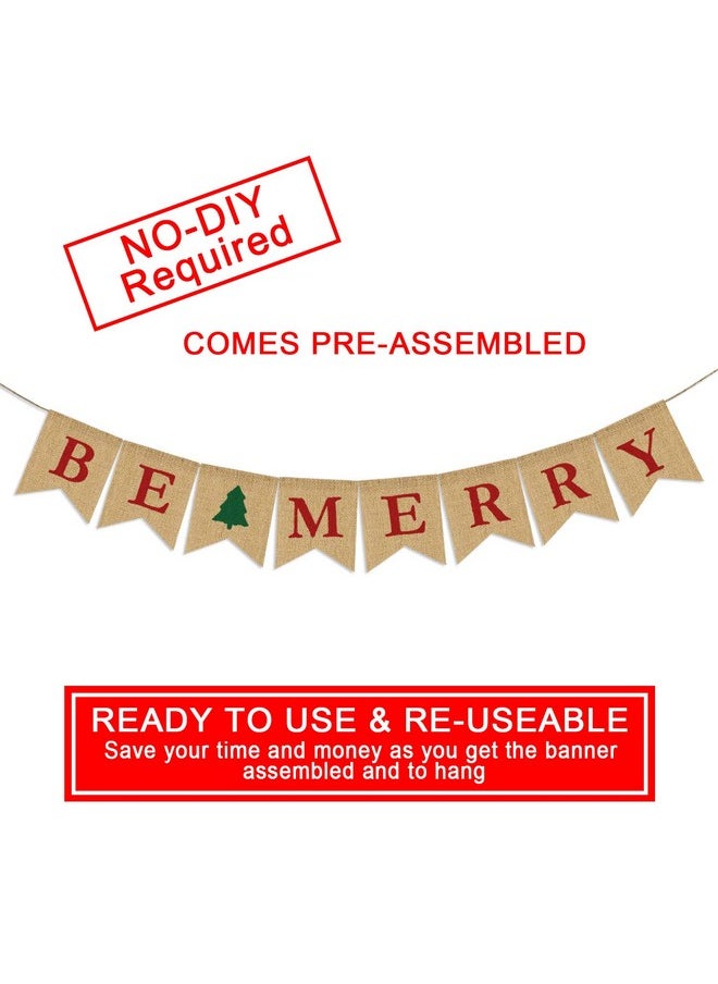 Be Merry Burlap Banner | Christmas Burlap Banner | Christmas tree Garland | Holiday Bunting | Home Garden Indoor Outdoor Banner | Natural Burlap Banner | Christmas Decor Decorations - pzsku/Z8046DBFEAB7B5A65EB1EZ/45/_/1741330015/067cfbb6-8415-411e-9cb6-1653703bb478