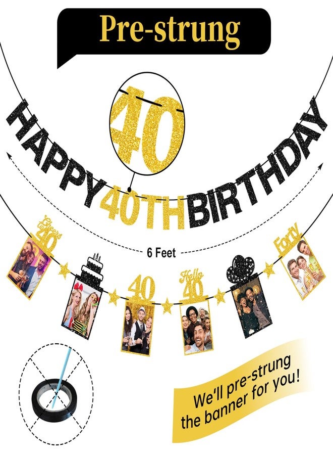 Guiruiy Pre-strung Happy 40th Birthday Photo Banner Decorations for Men Women, Black Gold Glitter Hello 40 Birthday Photo Hanging Banner Party Supplies, Cheers to 40 Years Old Bday Sign - Image 2