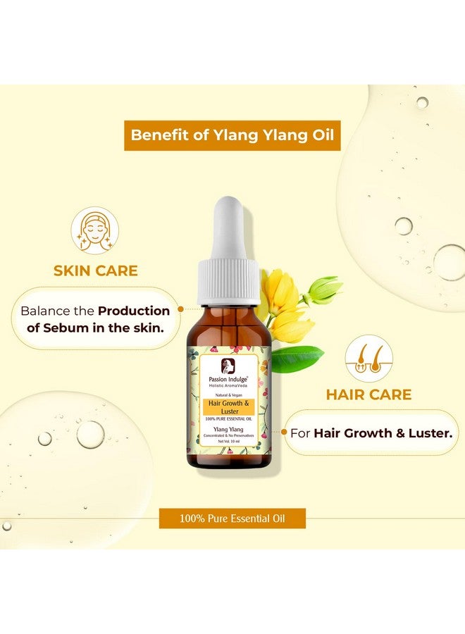 Passion Indulge Ylang Ylang Essential Oil for Oily Skin and Hair Growth - 10ml | 100% Natural | Aromatherapy | Vegan | Peta Certified - Image 5