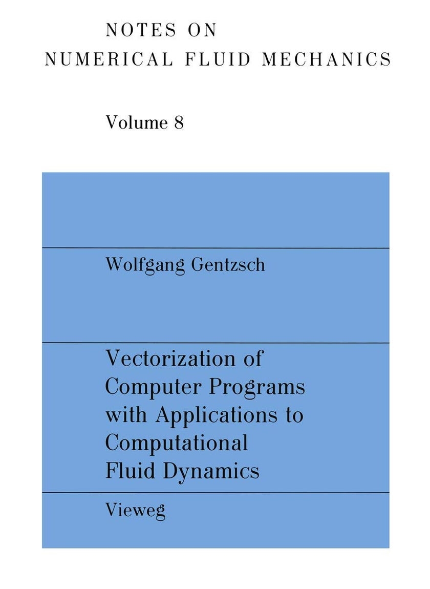 Vectorization of Computer Programs with Applications to Computational Fluid Dynamics 