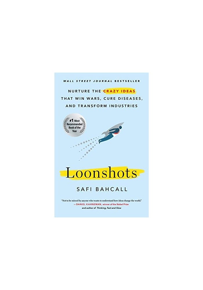 Loonshots: Nurture the Crazy Ideas That Win Wars, Cure Diseases, and Transform Industries - Image 2