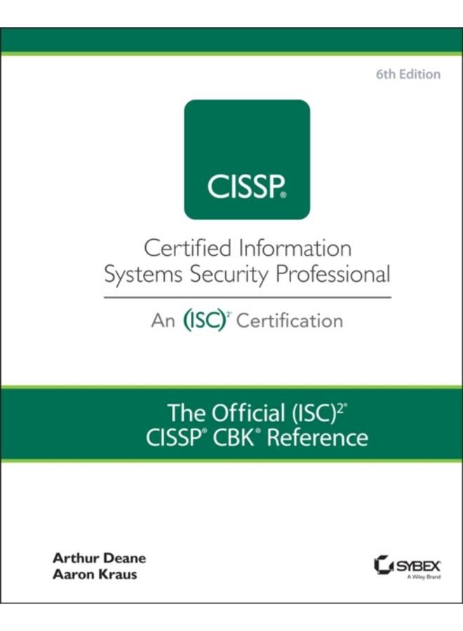 The Official (ISC)2 CISSP CBK Reference