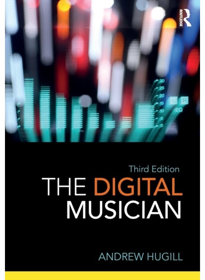 The Digital Musician - Paperback