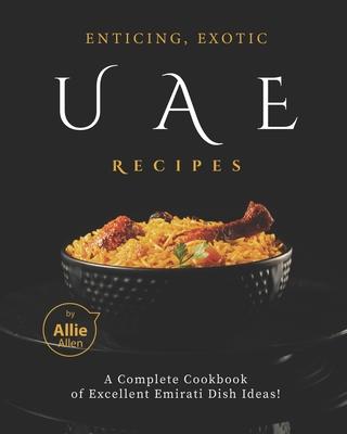 Enticing Exotic UAE Recipes  - Image 1