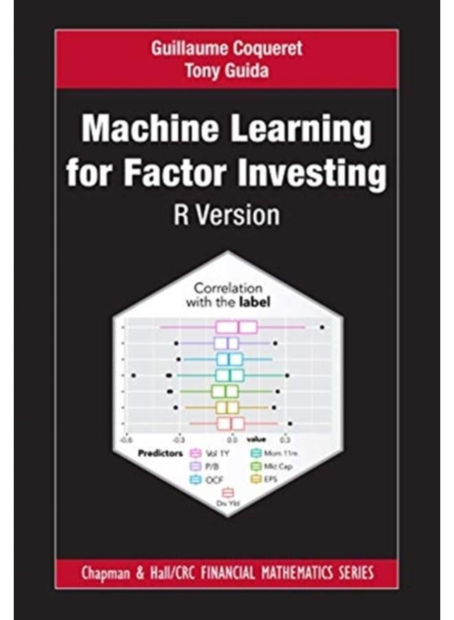Machine Learning for Factor Investing: R Version 