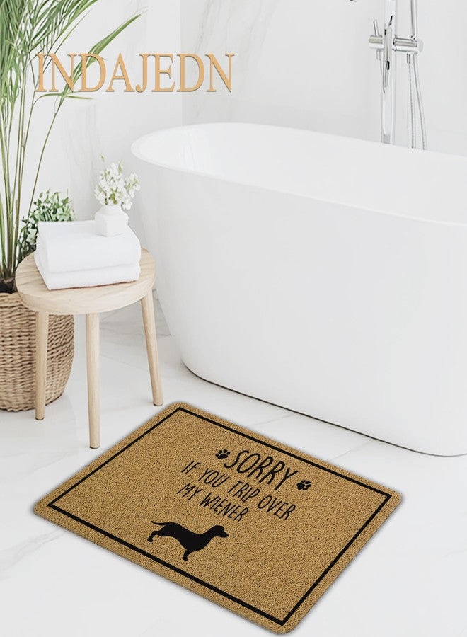 INDAJEDN Funny Dachshund Door Mat, Sorry If You Trip Over My Wiener Funny Weiner Dog Welcome Mats Doormat for Front Door Porch Outside Inside Outdoor Indoor Entrance, 18x30 Inch - Image 4