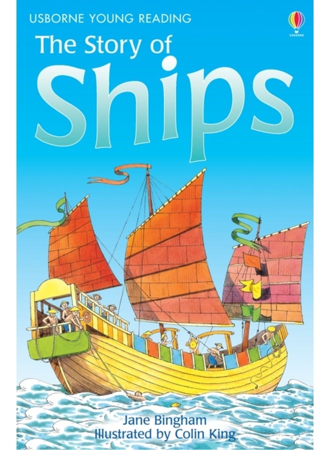 The Story of Ships (Young Reading (Series 2)) [Paperback] Sims, Lesley 
