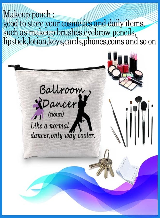 PXTIDY Ballroom Dance Gift Ballroom Dancer Definition Makeup Bag Dancer Tango Dancer Gift Latin Dance Lover Gift - Image 3