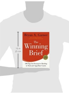 The Winning Brief: 100 Tips for Persuasive Briefing in Trial and Appellate Courts  - Image 2