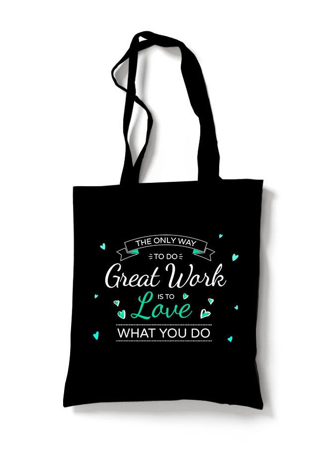 FORZA RAGAZZI - Reusable Eco Friendly Black Cotton Canvas Tote Bag/Shopping/Shoulder Bag Love What You Do White - Image 1