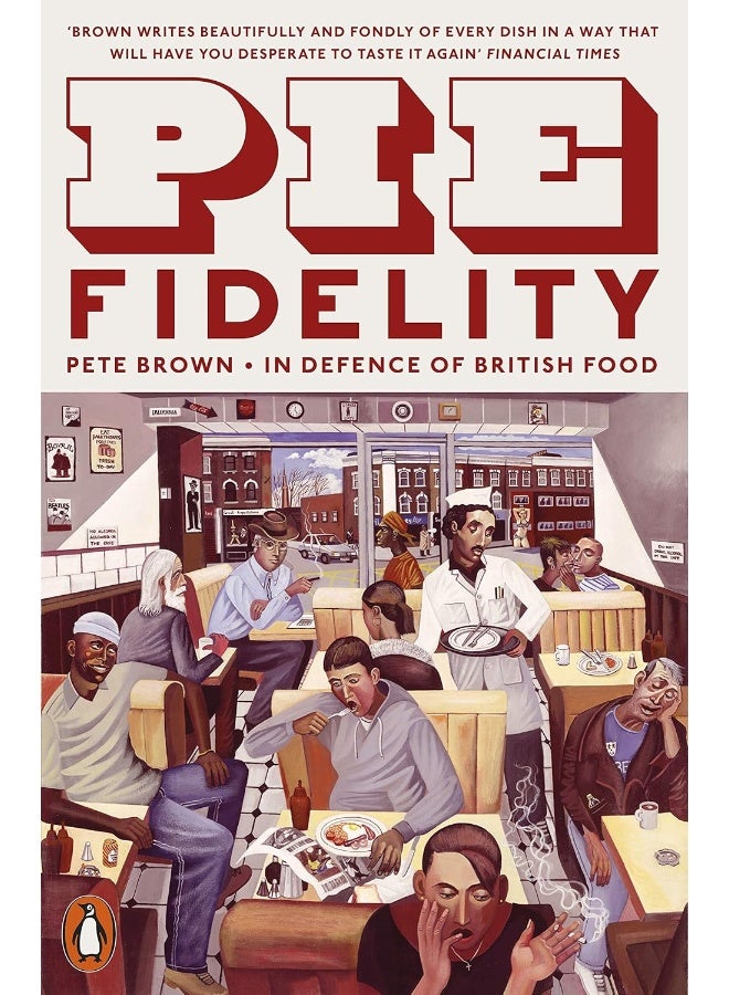 Pie Fidelity: In Defence of British Food  - Image 1