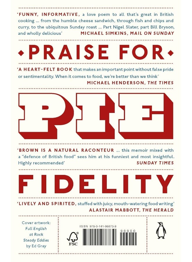 Pie Fidelity: In Defence of British Food  - Image 2