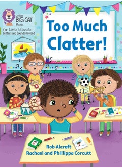 Too Much Clatter : Phase 4 Set 2 Stretch and Challenge 